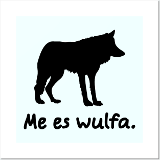 I'm A Wolf (Lingwa de Planeta) Posters and Art